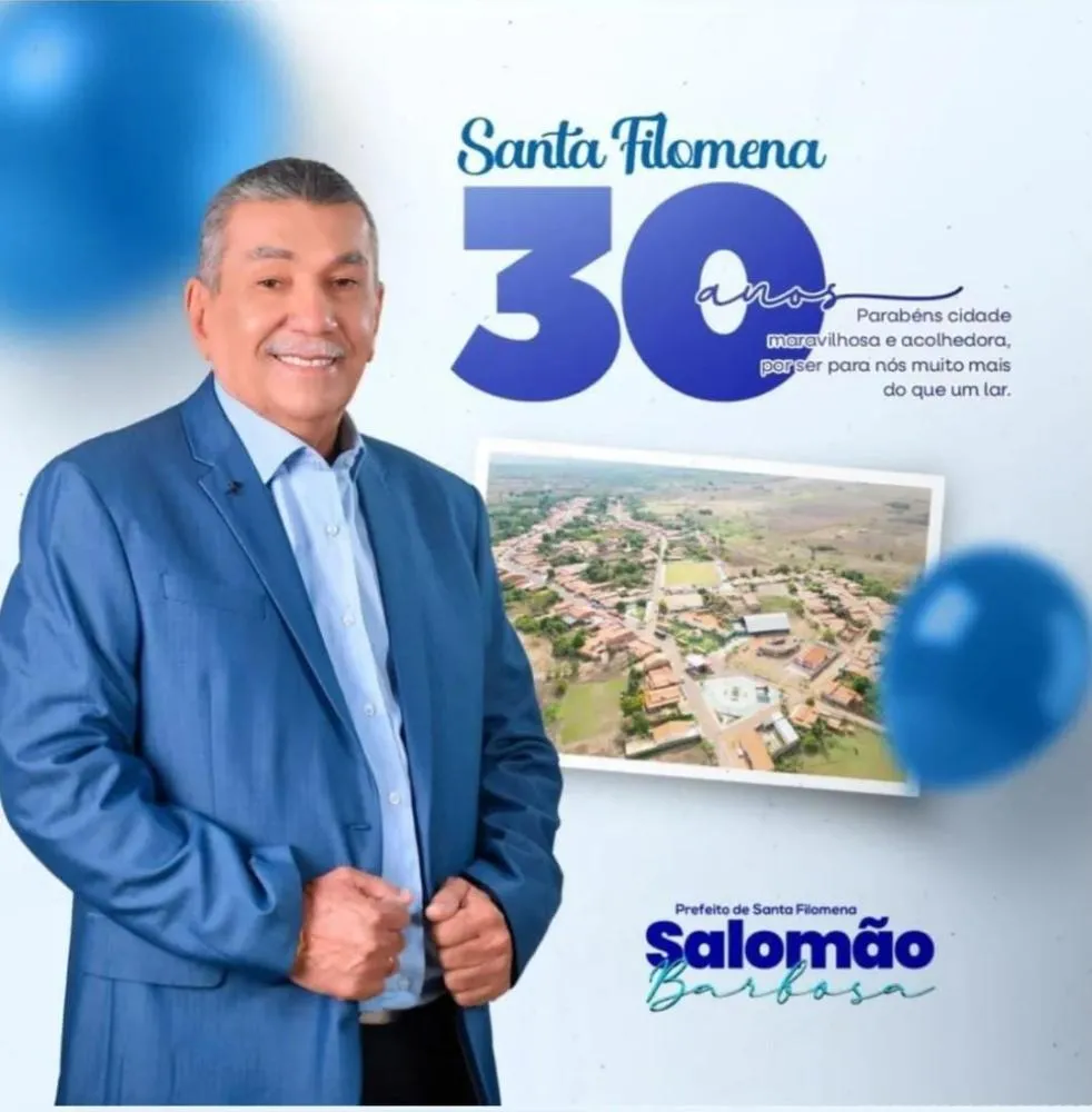  Santa Filomena do Maranhão Celebra 30 Anos de História e Desenvolvimento Sob Liderança do Prefeito Salomão Barbosa