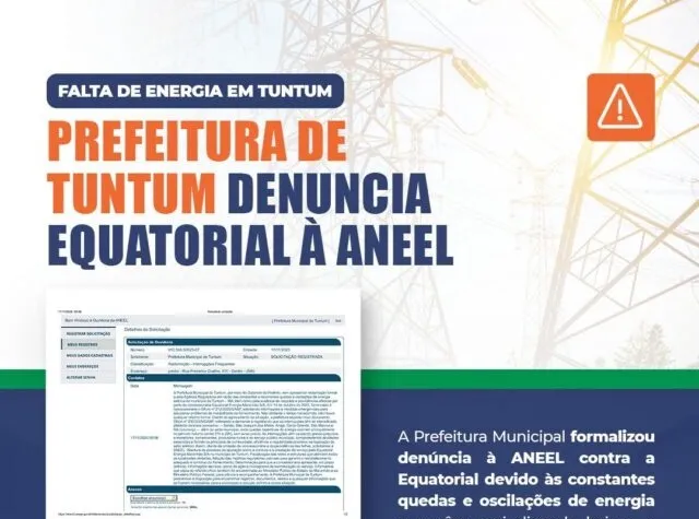 Prefeitura de Tuntum denuncia Grupo Equatorial à Aneel por constantes quedas de energia que afetam a população